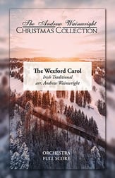 The Wexford Carol Orchestra sheet music cover